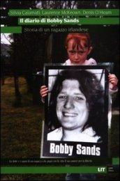 Il diario di Bobby Sands. Storia di un ragazzo irlandese