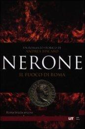 Nerone. Il fuoco di Roma