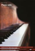 Piano solo. Una storia d'amore e musica