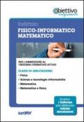 11 TFA. Indirizzo fisico-informatico-matematico. Per l'ammissione al tirocinio formativo attivo. Con software di simulazione