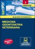 EdiTEST 1. Esercizi-Medicina, odontoiatria e veterinaria. Con software di simulazione per la preparazione ai test di ammissione