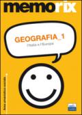 Geografia. 1: L'Italia e l'Europa