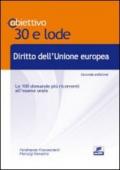 TL7. Diritto dell'Unione Europea. Le 100 domande più ricorrenti all'esame orale