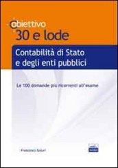 TL 20. Contabilità di Stato e degli enti pubblici. Le 100 domande più ricorrenti all'esame