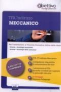 TFA. Indirizzo meccanico. Pacchetto promozionale per la preparazione ai test di accesso. Con software di simulazione (4 vol.)