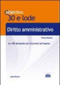 TL 4. Diritto amministrativo. Le 100 domande più ricorrenti all'esame