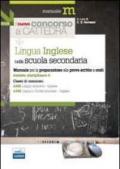 Il nuovo concorso a cattedra. Ambito disciplinare 5. Classi A345 e A346 lingua inglese nella scuola secondaria. Manuale per la preparazione alle prove...