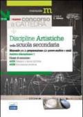 Il nuovo concorso a cattedra. Ambito disciplinare 1. Classi A025 e A028 discipline artistiche nella scuola secondaria. Manuale per la preparazione alle prove...