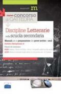 Il nuovo concorso a cattedra. Ambito disciplinare 4. Classi A043 e A050 discipline letterarie nella scuola secondaria. Manuale per la preparazione alle prove...