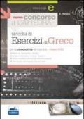 Il nuovo concorso a cattedra. Esercizi di greco per la classe A052. Per la prova scritta del concorso