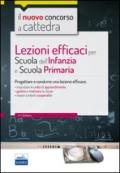 Lezioni efficaci per scuola dell'infanzia e scuola primaria. Con espansione online