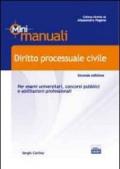 Diritto processuale civile. Per esami universitari, concorsi pubblici e abilitazioni professionali