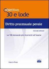 TL 10. Diritto processuale penale. Le 100 domande più ricorrenti all'esame