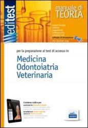 EdiTEST 1. Manuale. Medicina, odontoiatria, veterinaria. Per la preparazione ai test di ammissione. Con software di simulazione