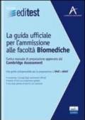 EdiTEST. La guida ufficiale per l'ammissione alle facoltà biomediche