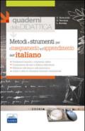 Metodi e strumenti per l'insegnamento e l'apprendimento dell'italiano