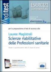 EdiTEST 15. Laurea magistrali professioni sanitarie della riabilitazione. Esercizi commentati. Per la preparazione agli esami. Con aggiornamento online