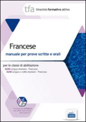 TFA. Francese. Manuale per le prove scritte e orali classi A245 e A246