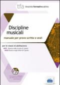 19 TFA discipline musicali per le classi A031 e A032. Manuale per le prove scritte e orali. Con software di simulazione