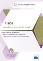 28 TFA. Fisica. Manuale per le prove scritte e orali classi A038 e A049. Con software di simulazione