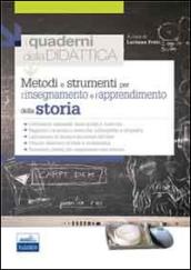 Metodi e strumenti per l'insegnamento e l'apprendimento della storia