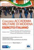 Accademia militare di Modena. Esercito italiano. Teoria e test per le prove scritte di preselezione e di selezione culturale. Con software di simulazione