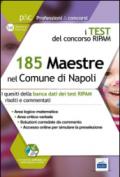 185 maestre nel comune di Napoli. I test del concorso Ripam