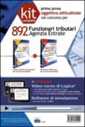 Agenzia delle entrate. Concorso per 892 funzionari tributari. Kit prova attitudinale. Con video lezioni di logica. Con software di simulazione (2 vol.)