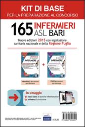 Concorso 165 infermieri ASL Bari: Manuale e test per la preparazione al concorso-Kit base. Con software di simulazione