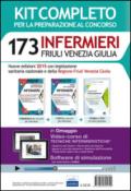 173 infermieri Friuli Venezia Giulia. Kit per tutte le prove del concorso