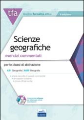 3 TFA. Scienze geografiche. Esercizi commentati per le classi di abilitazione A21, A039. Con software di simulazione