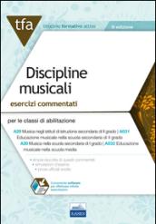 E19 TFA discipline musicali. Esercizi commentati per le classi A29 (A031) e A30 (A032). Con software di simulazione