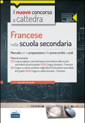 CC4/7 Francese nella scuola secondaria. Per le classi A25 (A245) e A24 (A246). Manuale per la preparazione alle prove scritte e orali. Con espansione online