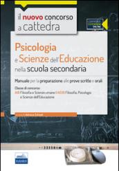 CC4/25 psicologia e scienze dell'educazione nella scuola secondaria. Per la classe A18 (A036). Manuale completo. Con espansione online