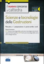 CC 4/54 Scienze e tecnologie delle costruzioni. Manuale per la preparazione alle prove scritte e orali. Classi di concorso A37 A016. Con espansione online