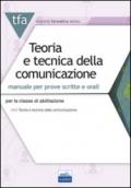 TFA Teoria e tecnica della comunicazione. Manuale per prove scritte e orali. Per la classe di abilitazione A65. Con software di simulazione
