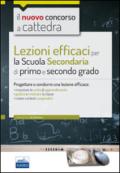 CC 4/1 Lezioni efficaci per la Scuola secondaria di primo e secondo grado. Progettare e condurre una lezione efficace. Con espansione online