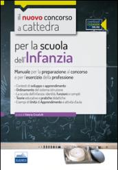 CC 5/5 per la scuola dell'infanzia. Manuale per la preparazione al concorso e per l'esercizio della professione. Con espansione online