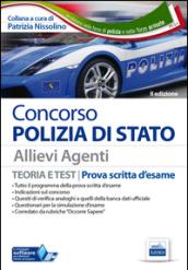 Concorso Polizia di Stato - Allievi Agenti - Manuale: Teoria e Test - Prova scritta d'esame