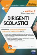 Il manuale del concorso per Dirigente scolastico. Competenze socio-psico-pedagogiche, relazionali e organizzative del DS. Con Contenuto digitale per download e accesso on line: 2