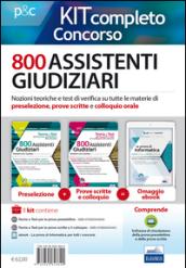 Concorso cancellieri. 800 Assistenti Giudiziari. Teoria e test per tutte le prove di selezione. Kit completo. Con Contenuto digitale per download e accesso on line