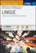 EdiTEST. Lingue. Teoria & test. Nozioni teoriche ed esercizi commentati per la preparazione ai test di accesso. Con e-book. Con software di simulazione