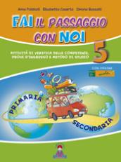 Fai il passaggio con noi. Per la 5ª classe elementare