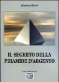 Il segreto della piramide d'argento