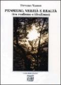 Pensiero, verità e realtà (tra realismo e idealismo)