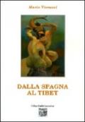 Dalla Spagna al Tibet