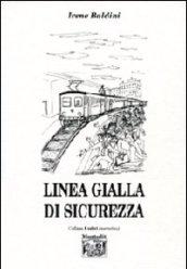 Linea gialla di sicurezza