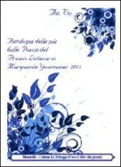 Antologia delle più belle poesie del premio letterario Margherite Yourcenar 2011
