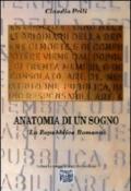 Anatomia di un sogno (La Repubblica romana)