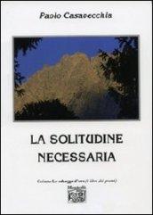 La solitudine necessaria